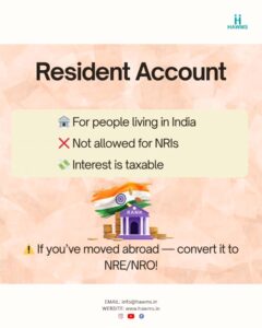 NRE vs NRO vs Resident Account