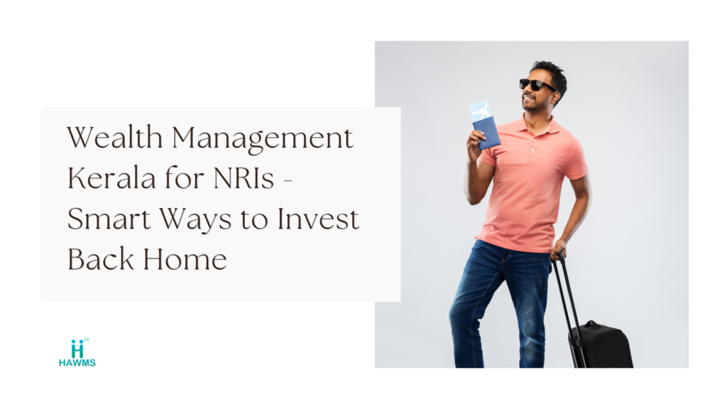 Wealth Management in Kerala