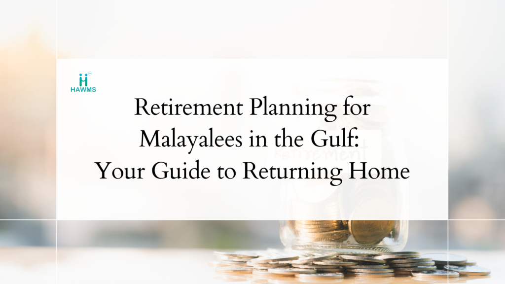 Retirement Planning for Malayalees